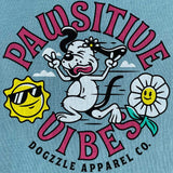 Pawsitive Vibes Women’s T-shirt